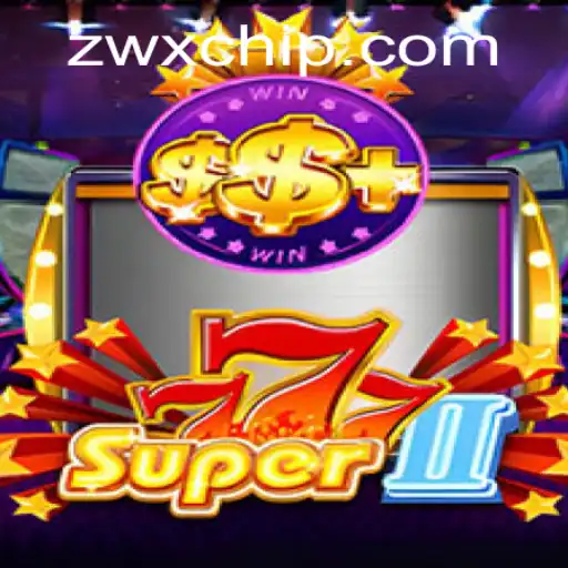 Discover the Exciting World of Super777II and Secure Your Winning Strategy with ZWX PH Login